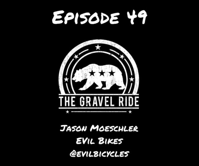 evil bikes chamois hagar podcast jason moeschler