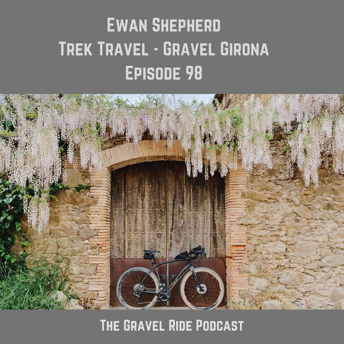 Podcast: Trek Travel - Girona Gravel 