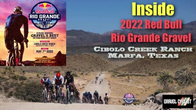2022 red bull rio grande gravel report