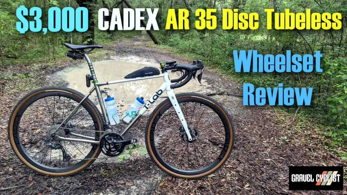 $3,000 CADEX AR 35 DISC Tubeless Wheelset Review - Gravel