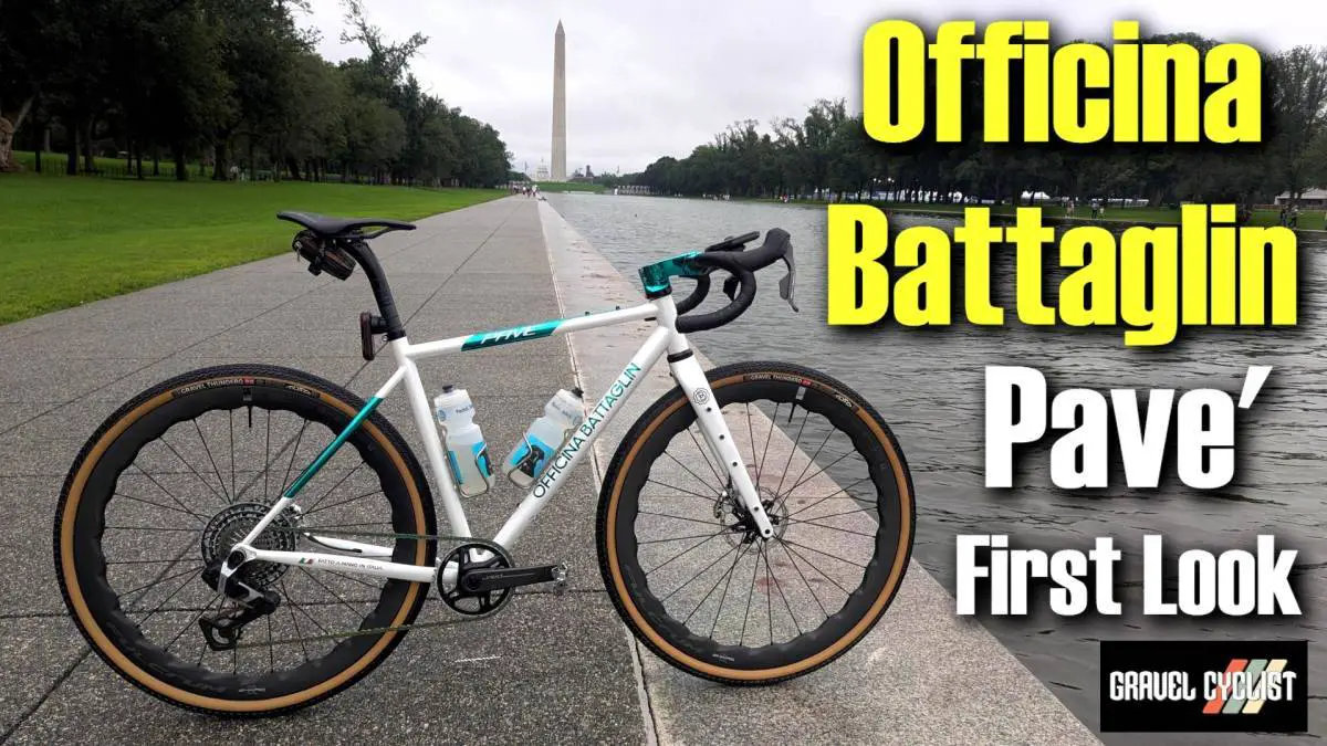 Officina Battaglin Pave Steel Gravel Bike First Look Gravel Cyclist