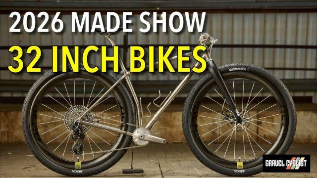 made show 2026 32 inch gravel bikes