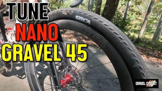tune nano gravel 45 review